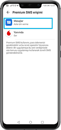 Telefonunuzun Mesajlar alanı Asla/Hiçbir zaman izin verme seçeneği seçili ise,