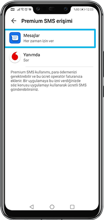Telefonunuzun Mesajlar alanından Daima/Her zaman izin ver seçeneğini seçin.
